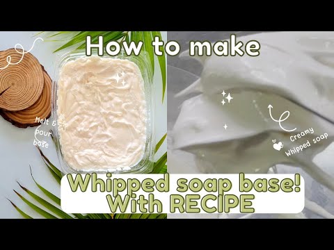 DIY Foaming Whipped Soap Base Video - Soap & More