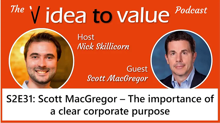 Podcast S2E31: Scott MacGregor - The importance of...