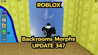 Backrooms Morphs Update 347 อยู่ตรงไหน | พี่โย​ roblox #roblox #โรบอก #skibiditoilet