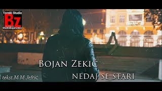 Vignette de la vidéo "Bojan Zekic - NEDAj SE STARI (official video 2020) pesma posvečena Sinanu Sakiću"