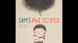 Sam's Pet Temper - by Sangeeta Bhadra