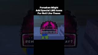 Noli's LMS Icons Concept #forsaken