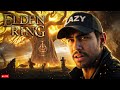 Har Jgaa Fielding Set Hae Meri 💀 | Elden Ring | Lazy Daku