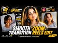 Instagram Reels Smooth Transition | Movie Clips Edit CapCut🔥