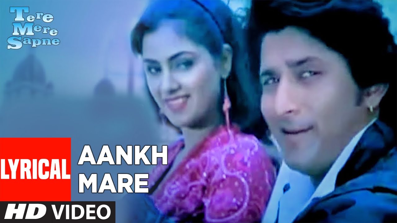 Aankh Mare Lyrical Video Song  Tere Mere Sapne  Kumar Sanu Kavita Krishnamurthy  Arshad Warsi