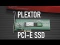 Plextor M6e PCI Express SSD Review and Benchmarks