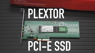 Plextor M6e PCI Express SSD Review and Benchmarks