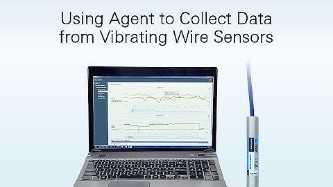 8800-GNA: Using Agent Software with Vibrating Wire Sensors (8800/8900 Series) | Rev. C