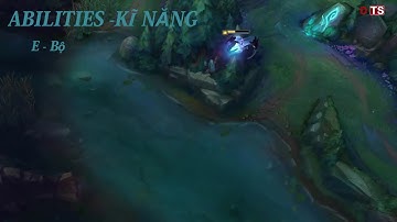 Tiêu Điểm Tướng  KAYN ,Tử Thần Bóng Tối ,ETV,tiếng việt