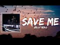 Save Me Lyrics - Jelly Roll with Lainey Wilson Live From The 58th ACM Awards