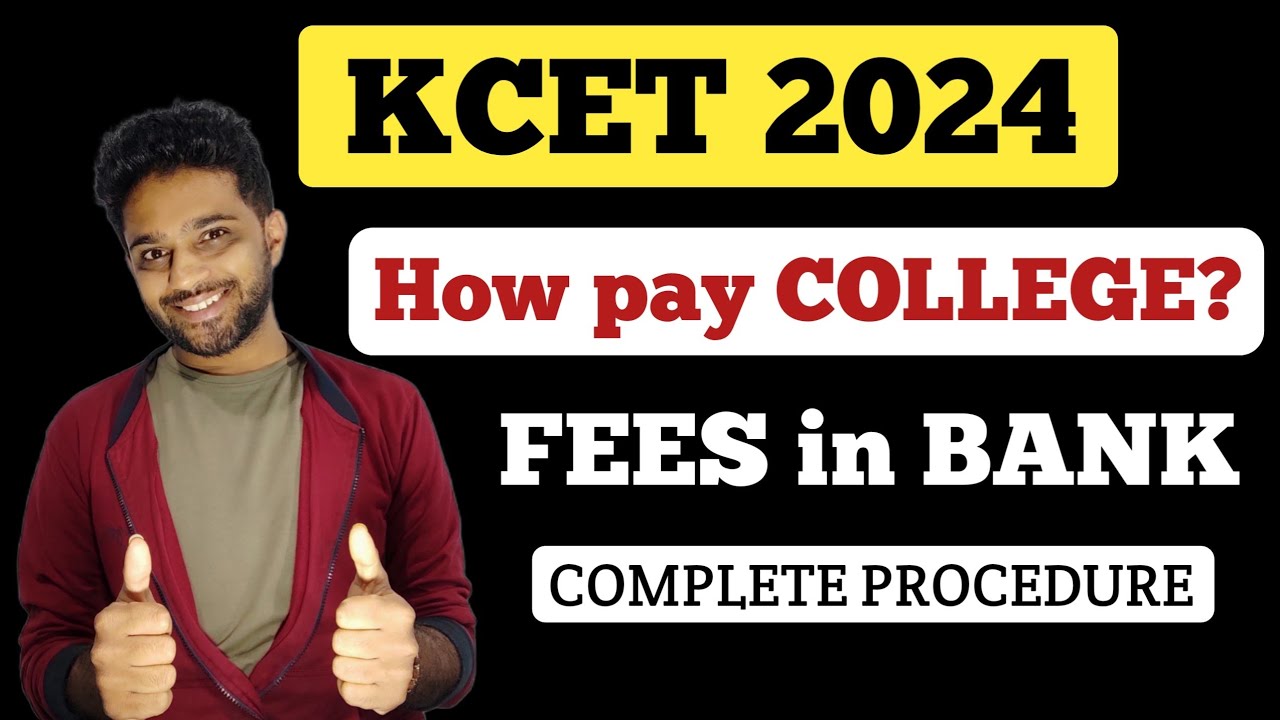 How To Pay COLLEGE FEES In KCET Counselling 2024 After Selecting how-to-pay-college-fees-in-kcet-counselling-2024-after-selecting