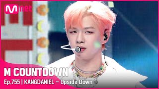 [KANGDANIEL - Upside Down] #엠카운트다운 EP.755 | Mnet 220602 방송