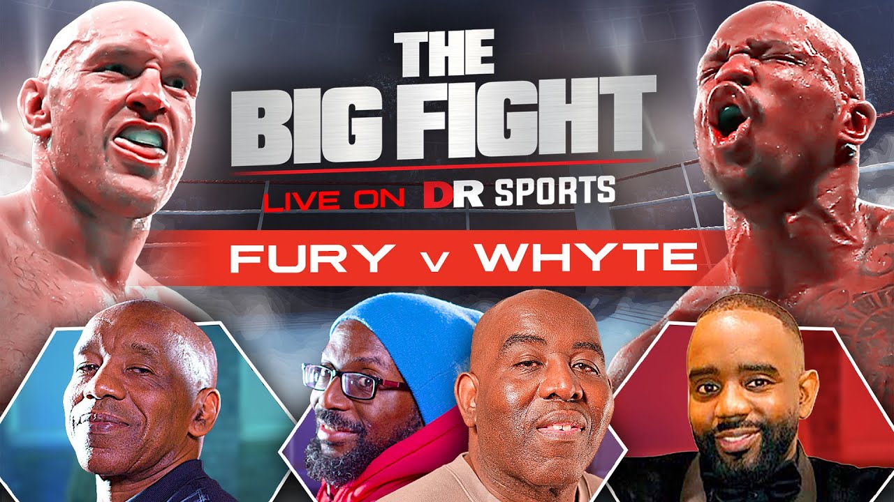 Tyson Fury vs Dillian Whyte The Big Fight LIVE Ft Robbie, Laurie, Darryl and Ty