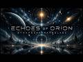 ECHOES OF ORION I Liquid DnB