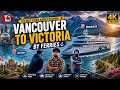 Vancouver to Victoria Ferry: Most Scenic Journey in Canada🇨🇦 #BCFerries #CanadaVlog#VictoriaBC#viral