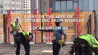 A Day in the Life of a Reinforcing Iron Worker, PART 3