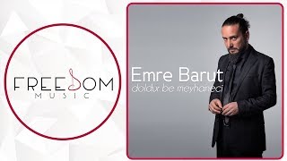 Emre Barut - Doldur Be Meyhaneci Resimi
