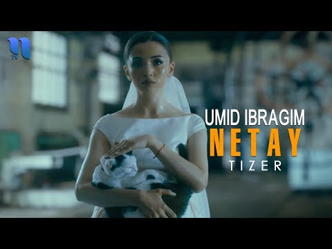 Umid Ibragim - Netay (tizer) | Умид Ибрагим - Нетай (тизер)