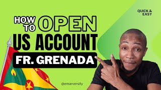 How to open a US Bank Account from Grenada