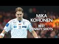 Mika kohonen  greatest player of all time  best penalty shots