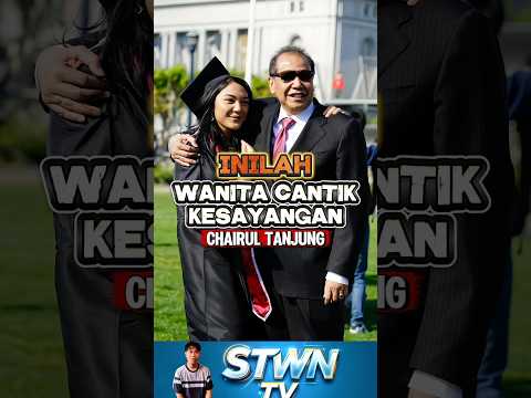 WANITA CANTIK KESAYANGAN CHAIRUL TANJUNG #putritanjung