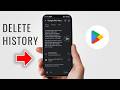 How to Delete Google Play Store History on Your Phone