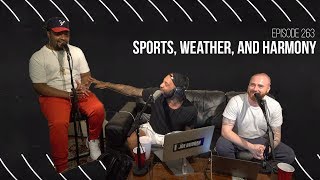 The Joe Budden Podcast Episode 263 | Sports, Weather, And Harmony screenshot 5