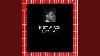 Video thumbnail of "Teddy Wilson - Something I Dreamed Last Night"