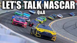 LET'S TALK NASCAR - NASCAR Talk, Ranking Races, Q&A