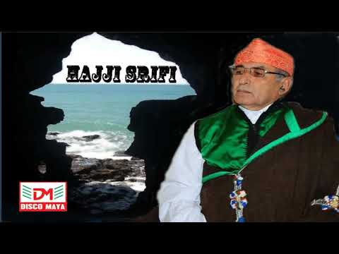 TÉLÉCHARGER HAJI SRIFI MP3 HAJI SRIFI MP3