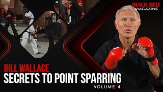 Bill Wallace's Secrets For Success (Vol 4): Secrets To Point Sparring | Black Belt Magazine