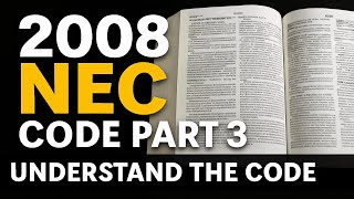 Full 2008 NEC Code Part 3 🔌 Master the Codebook for Electrician Success Update