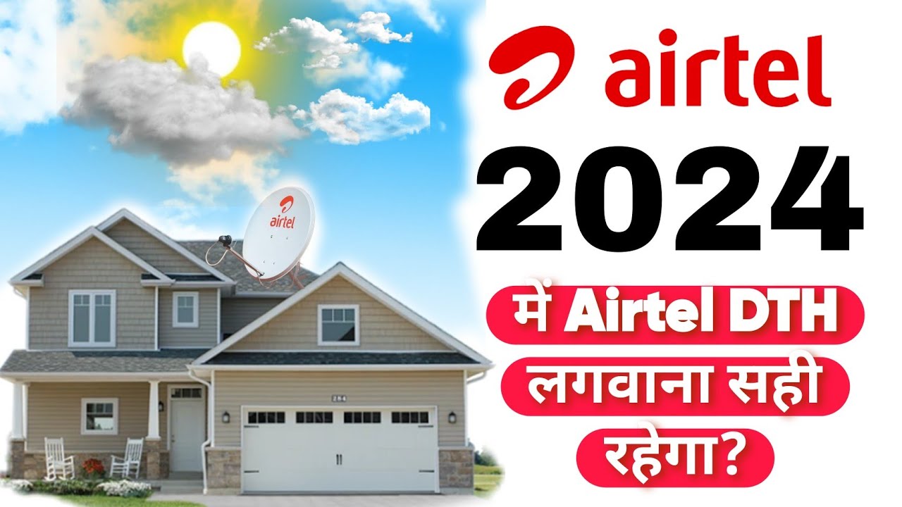 Is Airtel DTH Best To Buy In 2024 Airtel DTH Set Top Box Best DTH is-airtel-dth-best-to-buy-in-2024-airtel-dth-set-top-box-best-dth