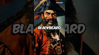 Blackbeard: History’s Most Notorious Pirate! #Shorts #History