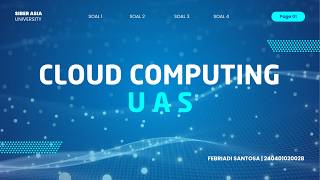 UAS CLOUD COMPUTING IF701 UNIVERSITAS SIBER ASIA