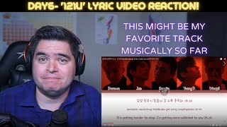 DAY6 (데이식스)- '121U' LYRIC VIDEO REACTION!