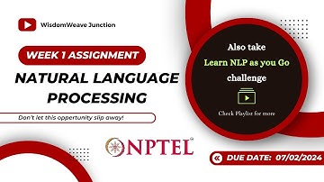 Week 1 NLP Assignment Solutions || Natural Language Processing || NPTEL || January 2024