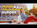 Luxury comfort and fun  10 luxury family resorts in europe