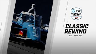 2022 XPEL 375 from Texas Motor Speedway | INDYCAR Classic Full-Race Rewind
