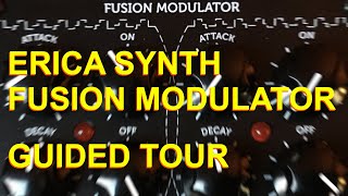 Guided tour of the Fusion Modulator by Erica Synth - Stazma Gear Talk