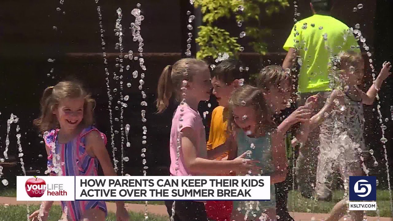 Ways to keep your kids active during the summer break - YouTube