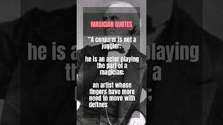 Robert Houdin FULL quote [Very few magicians have actually read this quote in full!) #magician