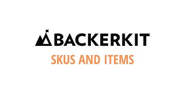 SKUs and Items In BackerKit Pledge Manager