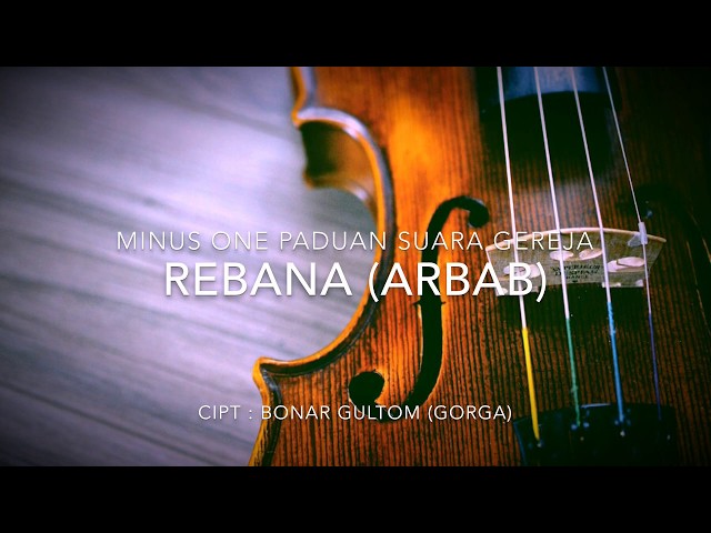 IRINGAN MUSIK KOOR GEREJA - REBANA (ARBAB) | BONAR GULTOM class=