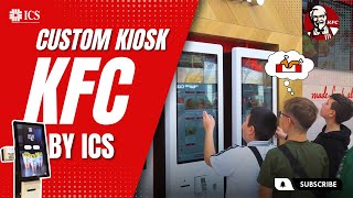 KFC Kiosk - Self Service System ICS California 32''