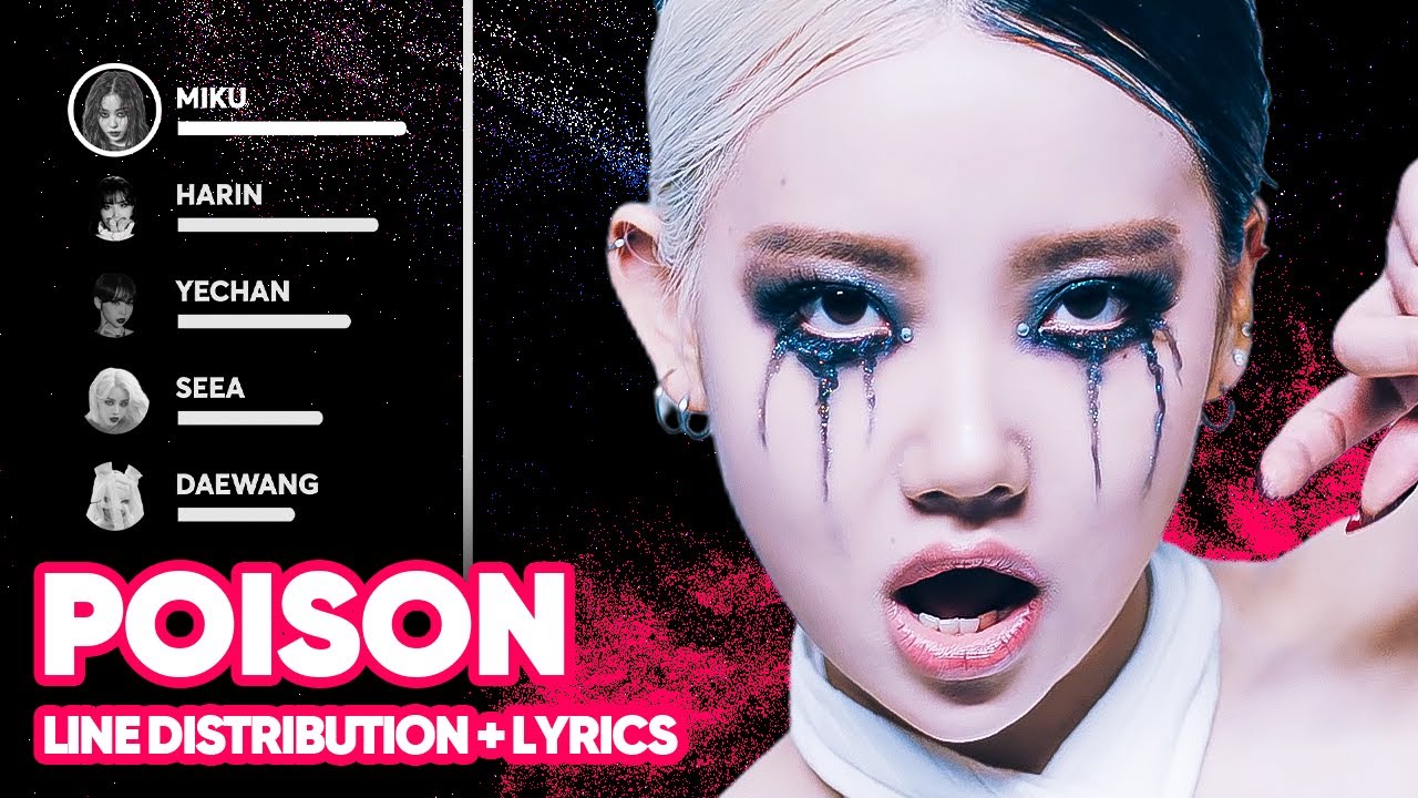 Pink Fantasy  - Poison (Line Distribution + Lyrics Color Coded) PATREON REQUESTED