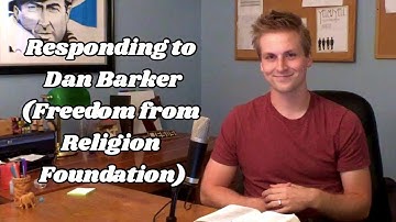 FAR #2 - Responding to Dan Barker