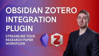 Obsidian Zotero Integration Plugin | Streamline Your Research Paper Workflow