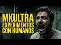 El Proyecto MKUltra — experimentos mentales de la CIA