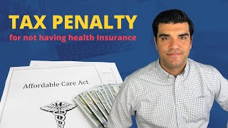 Penalty for not having health insurance ...